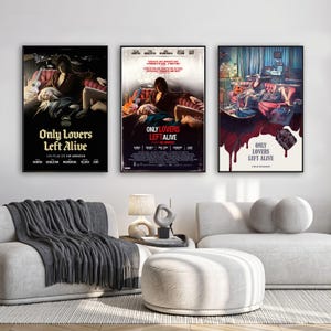 Nur Liebhaber links Alive Poster | Hochwertiger Leinwanddruck | Wandkunst | Wohnzimmer Dekoration | Perfektes Geschenk