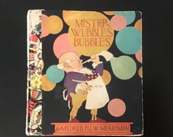 Mr. Wubble’s Bubbles - Volland Books 1927 - Illustrated by Elizabeth Cadie