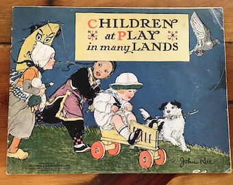 Children at Play in Many Lands - Volland Cloth Book - 1922 - John Rae - RARE - Collectible