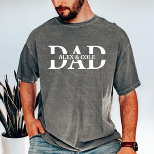 Custom Dad Shirt with Kid Names, Father&#39;s Day Gift, New Dad Tshirt, Personalized Dad T-Shirt, Custom Kids Names Shirt, Fathers Day Shirt