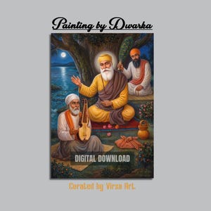 May include: A digital download of a painting by Dwarka, featuring three figures in traditional attire. The central figure, with a white beard and yellow turban, gestures with his hand. The painting includes the text "DIGITAL DOWNLOAD" and "Curated by Virsa Art."