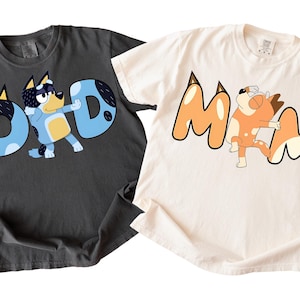 Blue Mom Dad Shirt Cute Blue dog Mom Shirt Blue Family Matching Shirt Blue Dad Shirt Birthday Party Shirt Cartoon Shirt Funny Birthday Team
