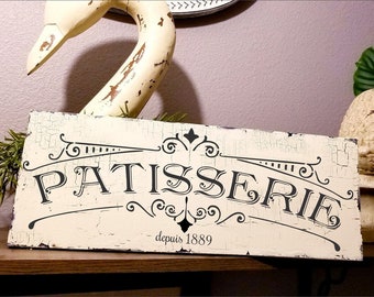 PATTISSERIE Sign | Kitchen Sign | 3 sizes | French Sign | Vintage Style | Shabby Cottage | French Decor | Aged Rustic | French Patisserie