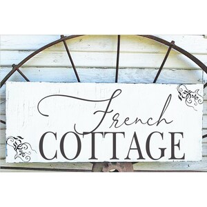 French COTTAGE Sign | French Sign | Kitchen Sign | Romantic Sign | Bedroom Sign | French Kitchen Sign | Cottage Sign | Aging or NO Aging