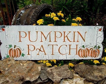 PUMPKIN PATCH Signs | Fall Signs | Seasonal Signs | Pumpkins Signs | 10X24 | Fall Decor | Vintage Style Handmade | Shabby Cottage