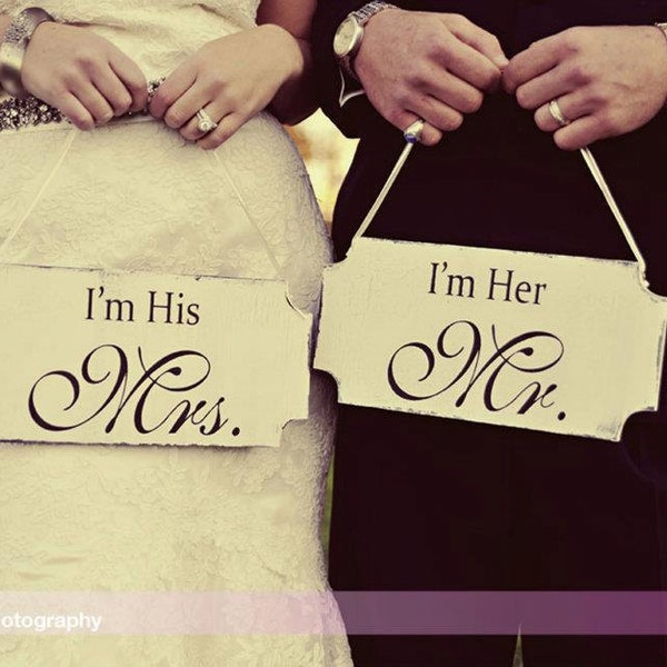 Wedding Chair Signs | I'm her MR  I'm his MRS | Wedding Signs | Wedding Chair Signs| 2-10x6 | Vintage Style Sign | Cottage Shabby | Mr & Mrs