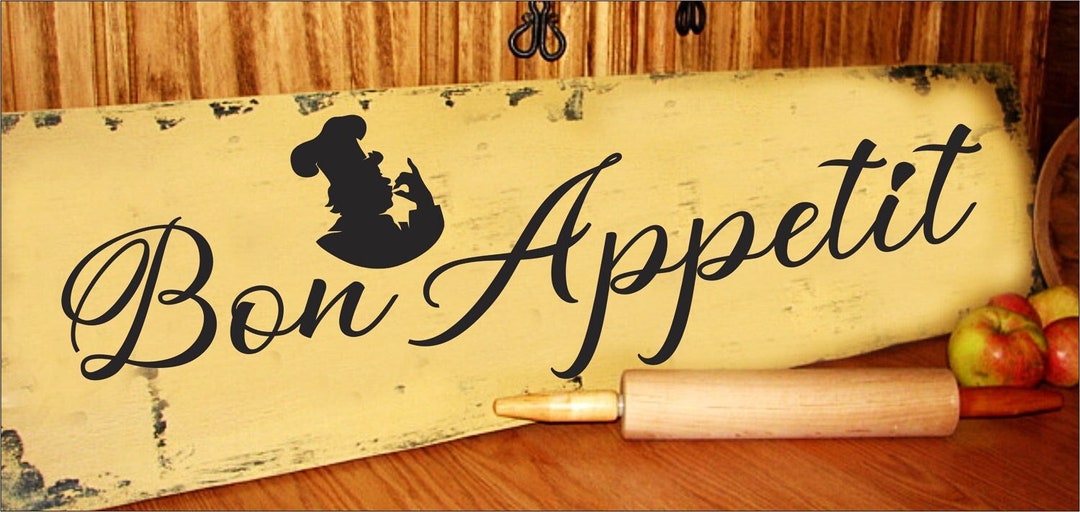 Bon Appetit Sign French Kitchen Sign 32x9 Vintage Style Sign Handmade