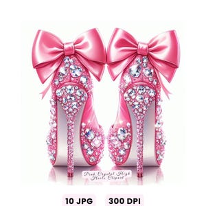 May include: Two pink high heels with crystal embellishments and large satin bows. The heels are covered in sparkling crystals and have a stiletto heel. The image includes the text "Pink Crystal High Heels Clipart", "10 JPG", and "300 DPI".
