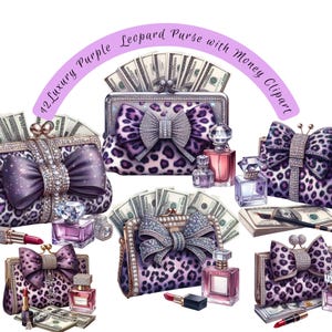 May include: A collection of purple leopard print purses with money, perfume bottles, and lipstick. The purses have jeweled bows and are filled with cash. The image includes the text "12 Luxury Purple Leopard Purse with Money Clipart."