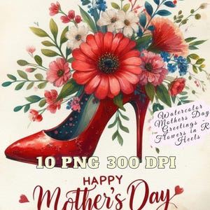 Aquarel Moederdaggroeten - bloemen op rode hakken, Moederdag clipartbundel, Moederdag bloemen clipart, ongewenste dagboek hoge resolutie png