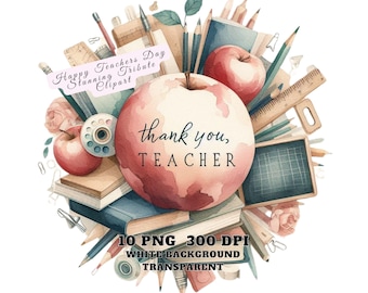 Teachers Day Clipart, Happy Teachers Day Stunning Tribute Clipart, Teacher Appreciation Day Clipart, 10 Thank You Teacher Clipart Bundle PNG