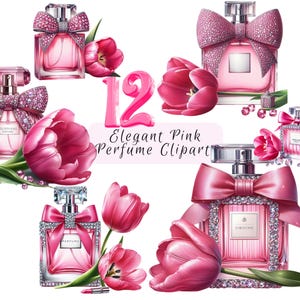 May include: An illustration of several pink perfume bottles with decorative bows and sparkling accents. The image also includes pink tulips and the text "12 Elegant Pink Perfume Clipart."
