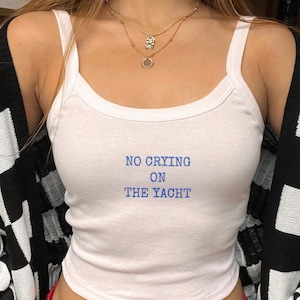 No Crying On The Yacht Tank Top, Embroidered Yacht Tank Top, Aesthetic Crop Tank Top, Y2K Summer Top, Trendy Graphic Tank, Cute Casual Tee