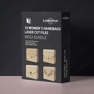 May include: A black rectangular box featuring the text 1LASERCUTFILES and 10 HANDBAGS LASER CUT FILES MEGA BUNDLE. The box displays four light wood handbag designs with various patterns, including floral and geometric motifs, and lists file formats.