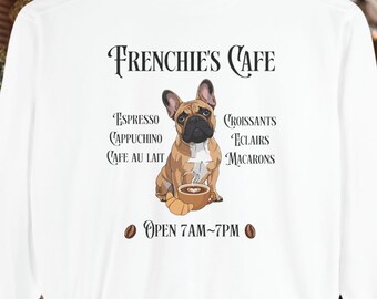 French Bulldog Cafe Sweatshirt for Frenchie Lover Tee Unisex Crewneck Shirt Comfort Colors®