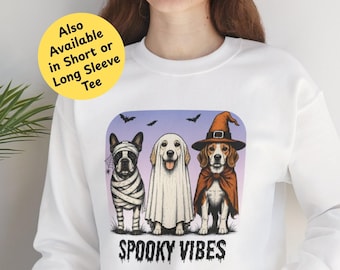 Spooky Vibes Halloween Dogs T-shirt, Trick or Treat Dogs, Boston Terrier, Golden Retriever, Beagle Dog Sweatshirt, Dog lover Long sleeve Tee
