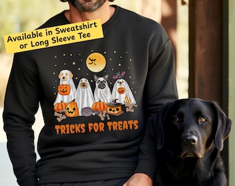 Tricks for Treats Sweatshirt Halloween Dog Shirt Funny Dog Lover Shirt Ghost Dog Crewneck Pet Lover Gift Trick or Treat Long Sleeve Tee