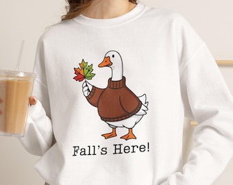 Cute Fall Goose Sweatshirt, Fall's Here Goose Shirt, Autumn Goose Shirt, Cozy Fall Graphic Sweatshirt, Thanksgiving Gift for Women