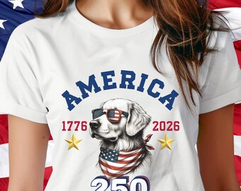 America 250 Years of Freedom T-Shirt, 4th of July Tee, Patriotic USA Independence Day Top, Dog Lover Tee, Memorial Day, Veteran Celebration