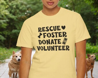 Animal Rescue Shirt Pet Adoption Support T-Shirt Foster Volunteer Tee, Dog Rescue Shelter Donation Tee Comfort Colors® T-shirt