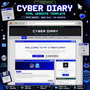 May include: A digital art piece featuring a retro website template titled "Cyber Diary." The design has a Y2K aesthetic with pixelated text and graphics. The template includes sections for a journal, archive, and links, with the text "Welcome to My Cyber Diary."