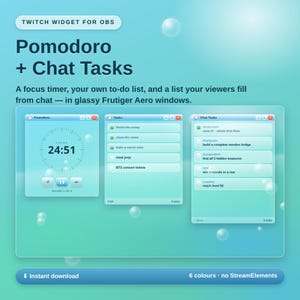 May include: A digital Twitch widget for OBS featuring a Pomodoro timer, a personal to-do list, and a viewer chat task list. The interface displays three glassy, light blue windows with rounded corners, floating bubbles, and clear text labels.