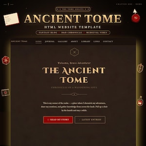 Puede incluir: Una plantilla de sitio web titulada "ANCIENT TOME" con un tema de fantasía. El diseño presenta un fondo marrón oscuro con texto dorado y elementos decorativos. El sitio incluye secciones para un blog de fantasía, una crónica de D&D y vibraciones medievales.