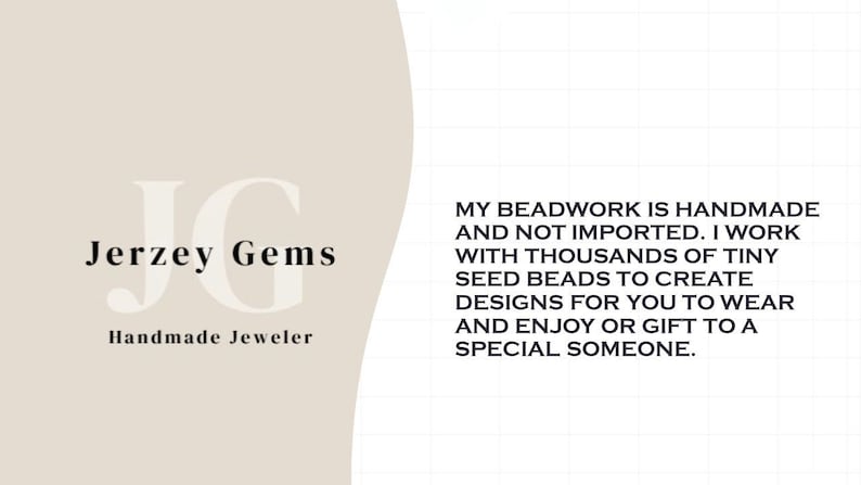 My beadwork is handmade and not imported. I work with thousands of tiny seed beads to create designs for you to wear and enjoy or gift to a special someone