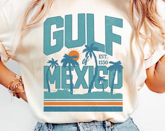 Comfort Colors® Gulf of Mexico Shirt Texas Alabama Mississippi Florida Coast T-Shirt Resist Tee Anti Trump Beach Crewneck Mexico Trip Shirt