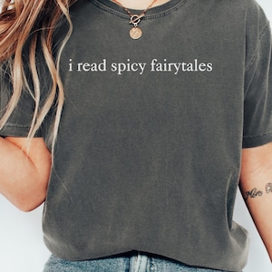 Spicy Book Lover Shirt Comfort Colors Dark Romance Reader Shirt Bookish Merch Smut Book Lover Gift Romance Book Club Tee Funny Reading Shirt