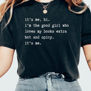 Spicy Book Lover Shirt Good Girl Shirt Funny Reading Shirt Smut Shirt Bookworm T-shirt Book Reader Gift Tee Bookish Girl Shirt Book Club Tee