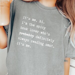 Spicy Book Lover Shirt Smut Reader Shirt Funny Reading T-shirt Bookish Tee Romance Reader Shirt Smut Book Club T-shirt Bookworm Gift Shirt