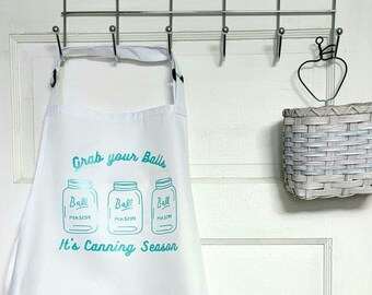 Grab Your Balls, Its Canning Season, baking gifts, apron with pockets, cooking gifts, kitchen gift, gift for her, gift for grandma