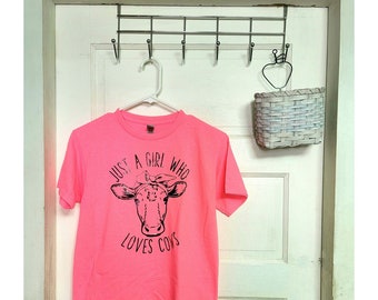 Just a Girl Who Loves Cows, gifts for her birthday, gifts for her girlfriend birthday, Cow, cow shirt