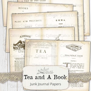 May include: A collection of vintage book covers with titles such as "The Great Expectations", "A Tale of Two Cities", "Pride and Prejudice", "Emma", "Voyage to Lilliput", "Peeps at Industries", "Tea", and "Tea-Table Talk". The covers are printed on aged paper with a distressed look. The image also includes a title card that reads "Tea and A Book Junk Journal Papers".