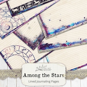 May include: Five printable lined journaling pages with a celestial theme. The pages feature a watercolor background with gold glitter accents and zodiac symbols. The text "Among the Stars" and "Lined Journaling Pages" is at the bottom of the image.