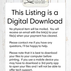 May include: White paper with the text "This Listing is a Digital Download." The Calico Collage logo is at the top. The text explains that it is a digital download and no physical item will be mailed.