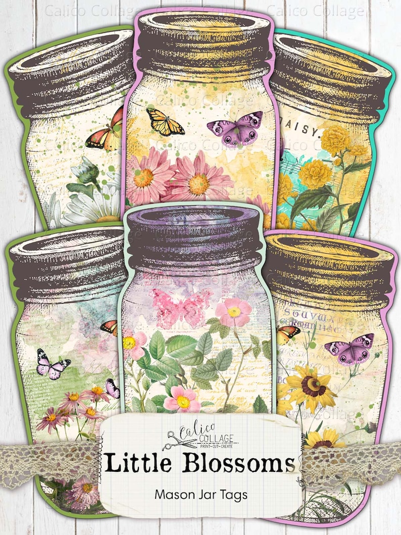 May include: A collection of mason jar-shaped tags with floral and butterfly designs. Each tag features a different arrangement of flowers and butterflies, with a vintage aesthetic. The text "Little Blossoms" and "Mason Jar Tags" is visible.