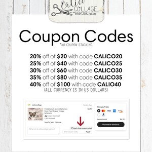May include: A white graphic with the text "Coupon Codes" and discount offers for the shop Calico Collage. The image includes a preview of a printable junk journal ephemera pack and payment options.