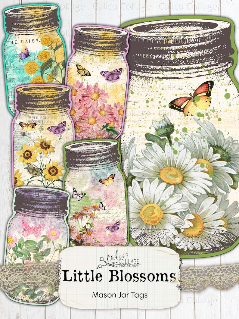 May include: A collection of mason jar tags with floral and butterfly designs. The tags feature various flowers, including daisies, sunflowers, and pink blooms, with butterflies. The text "Little Blossoms" and "Mason Jar Tags" are visible.