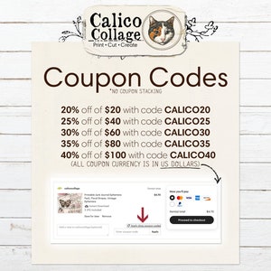 K&ouml;nnte beinhalten: Ein digitales Bild eines Gutscheincode-Angebots f&uuml;r Calico Collage, ein Unternehmen f&uuml;r Druck-Schnitt-Kreation. Das Bild zeigt einen wei&szlig;en Holz-Hintergrund mit einer braunen Papier-&Uuml;berlagerung. Der Text auf dem Papier lautet "Coupon Codes" und listet verschiedene Rabattcodes f&uuml;r unterschiedliche Kaufbetr&auml;ge auf. Der Text besagt auch "Kein Coupon-Stacking" und "Alle Coupon-W&auml;hrungen sind in US-Dollar".