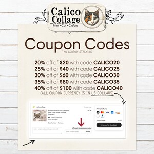 Puede incluir: Un gr&aacute;fico con fondo blanco y texto marr&oacute;n que enumera los c&oacute;digos de cup&oacute;n para Calico Collage. El texto dice "Coupon Codes" y enumera varios descuentos para diferentes cantidades de compra. El texto tambi&eacute;n dice "No coupon stacking" y "All coupon currency is in US dollars".