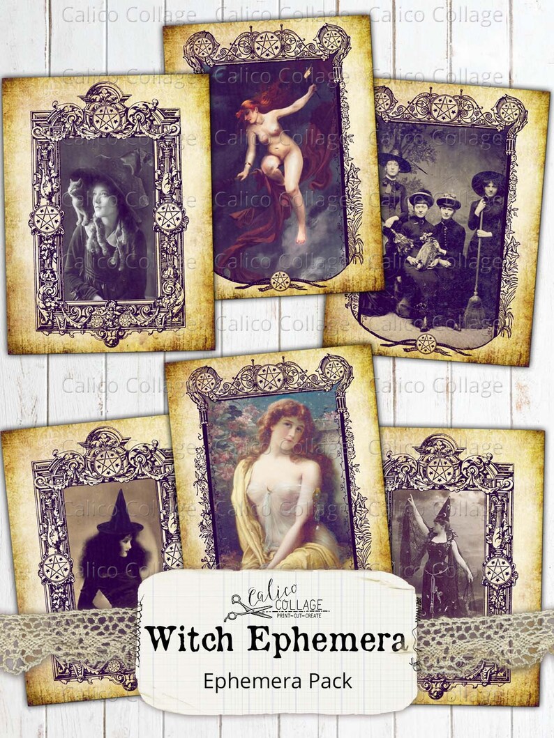 May include: A set of printable witch ephemera featuring vintage images in ornate frames. The images include a witch, a woman with a crown of flowers, a woman with a crown of flowers, and a group of women in Victorian clothing. The text "Calico Collage" and "Witch Ephemera" is included in the image.