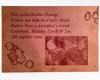October Orange: Cochineal, Madder, Lac and Cutch Dyed Postcard