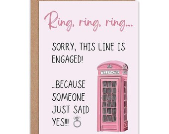 Engagement Card “Ring, ring” Sorry This Line Is Engaged Pink Telephone A6 Greeting Card | Newly Engaged Gift