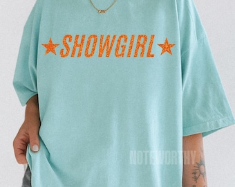 Showgirl T-Shirt, Fan Shirt, Sweatshirt