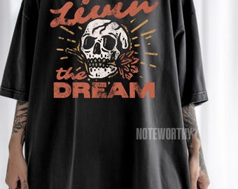 Livin' The Dream Graphic Tee: Vintage Inspired Streetwear