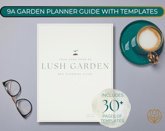 Zone 9A Garden Planner: Year-Round Planting Guide and Templates (PDF Download)