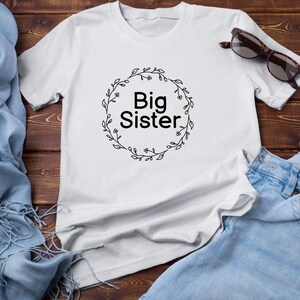 Big Sister Shirt | Big Sister Announcement | cute tee | Gift for sister | Sibling Matching Shirts | Big Sis Tee | Gift For Big Sister