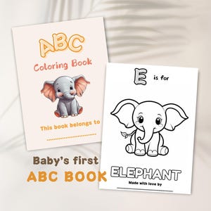 May include: A black and white coloring book page featuring an elephant with the letter E and the words "E is for ELEPHANT". The page also includes the text "Made with love by".